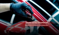 Ceramic Coating for Supercars: Overhyped or Absolutely Essential?