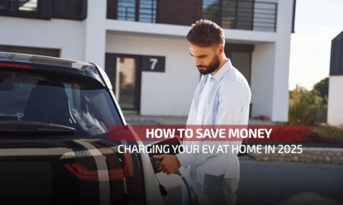 How to Save Money Charging Your EV at Home in 2025