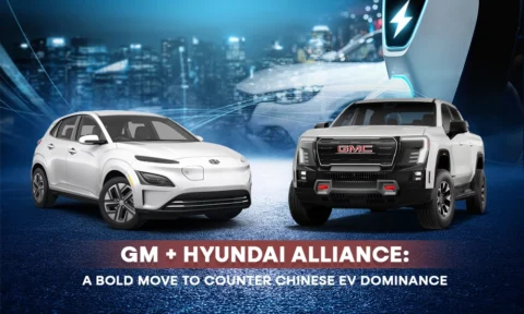 GM + Hyundai Alliance: A Bold Move to Counter Chinese EV Dominance