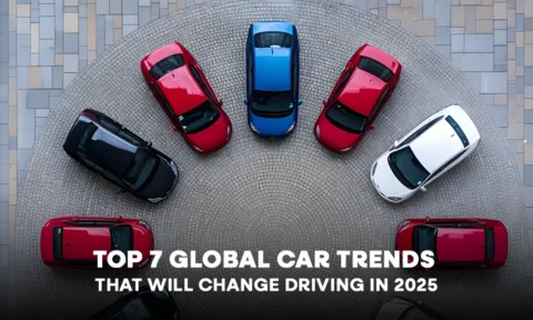 Top 7 Global Car Trends That Will Change Driving in 2025