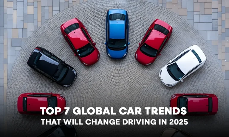 Top 7 Global Car Trends That Will Change Driving in 2025