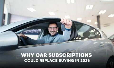 Why Car Subscriptions Could Replace Buying in 2026
