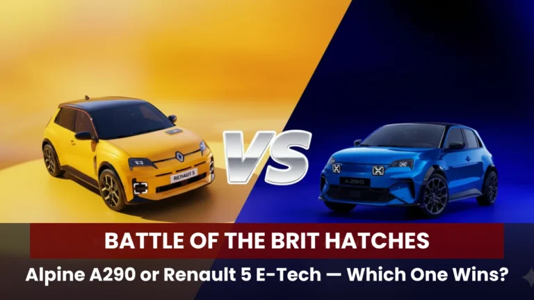 Battle of the Brit Hatches: Alpine A290 or Renault 5 E-Tech — Which One Wins?