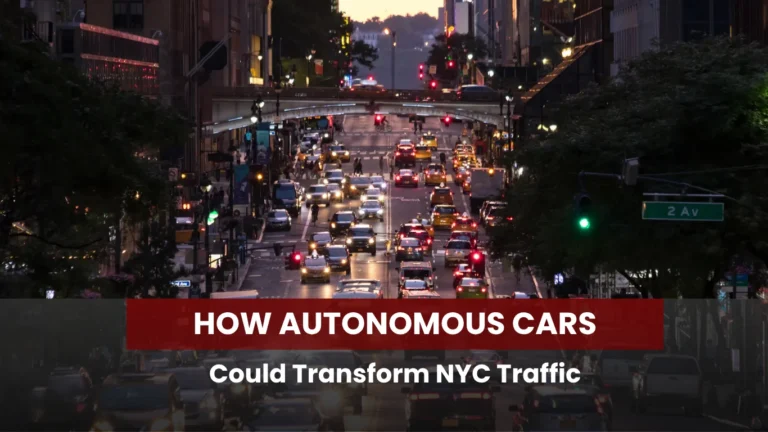 How Autonomous Cars Could Transform NYC Traffic