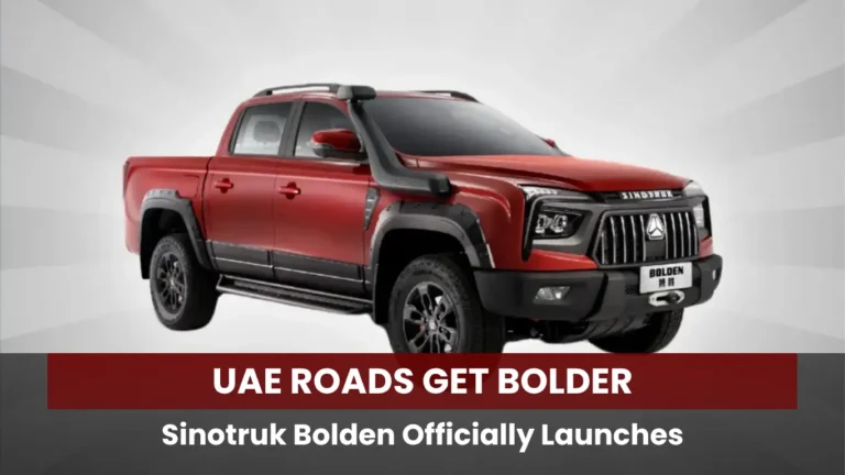 UAE Roads Get Bolder: Sinotruk Bolden Officially Launches