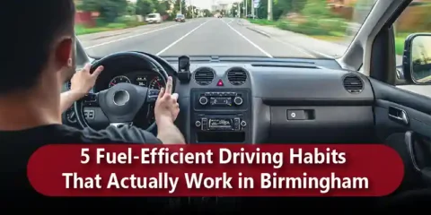 5 Fuel-Efficient Driving Habits That Actually Work in Birmingham blog