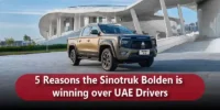 5 Reasons the Sinotruk Bolden is winning over UAE Drivers blog
