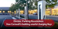 Electric Parking Revolution How Cornwall is building smarter charging Bays blog_11zon