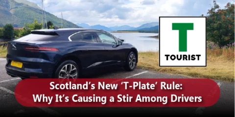 Scotland’s New ‘T-Plate’ Rule Why It’s Causing a Stir Among Drivers blog