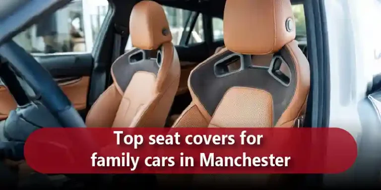 Top seat covers for family cars in Manchester blog_11zon