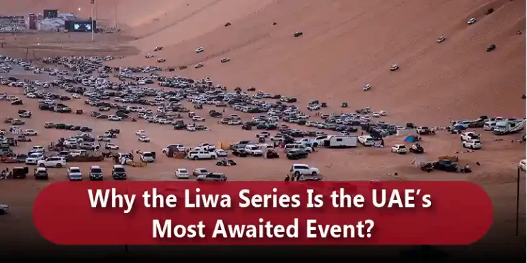 Why the Liwa Series Is the UAE blog_11zon
