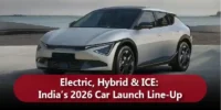 Electric, Hybrid & ICE: India’s 2026 Car Launch Line-Up
