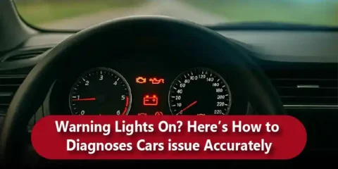 Warning Lights On? Here’s How to Diagnoses Cars issue Accurately