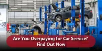 Are You Overpaying for Car Service? Find Out Now