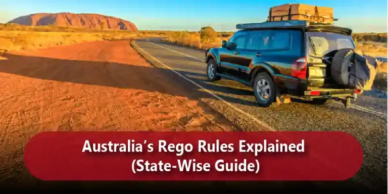 Australia’s Rego Rules Explained (State-Wise Guide)