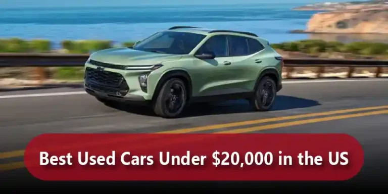 Best Used Cars Under $20,000 in the US