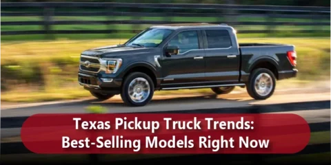Texas Pickup Truck Trends Best-Selling Models Right Now