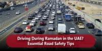 Driving During Ramadan in the UAE? Essential Road Safety Tips