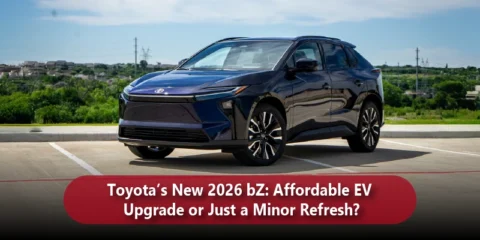 Toyota’s New 2026 bZ Affordable EV Upgrade or Just a Minor Refresh
