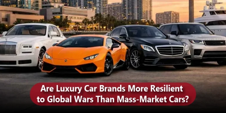 Are Luxury Car Brands More Resilient to Global Wars Than Mass-Market Cars