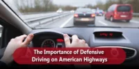 The Importance of Defensive Driving on American Highways