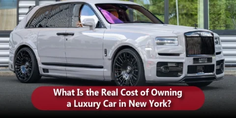 What Is the Real Cost of Owning a Luxury Car in New York