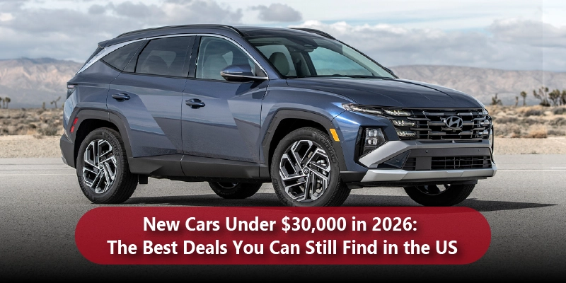 New Cars Under $30,000 in 2026