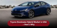 Toyota Dominates Hybrid Market in USA – Here’s Why
